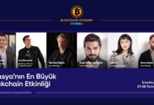 Blockchain Economy Istanbul'da dev isimler konuşacak
